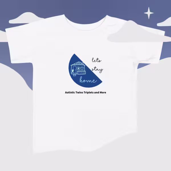 Let's Stay Home Toddler Tee